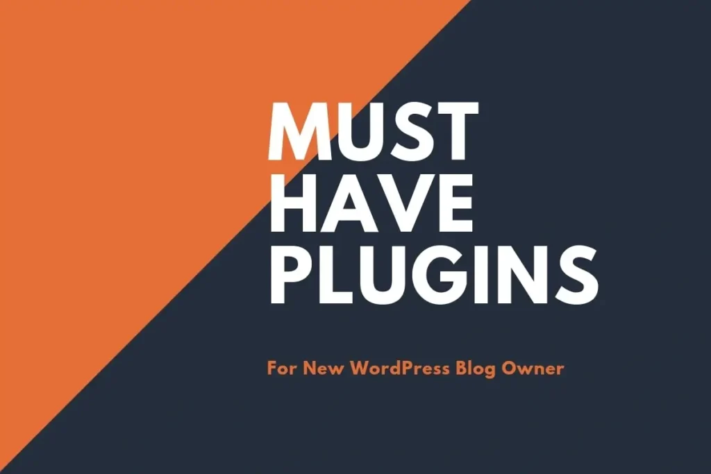 Must-have plugins websites themes