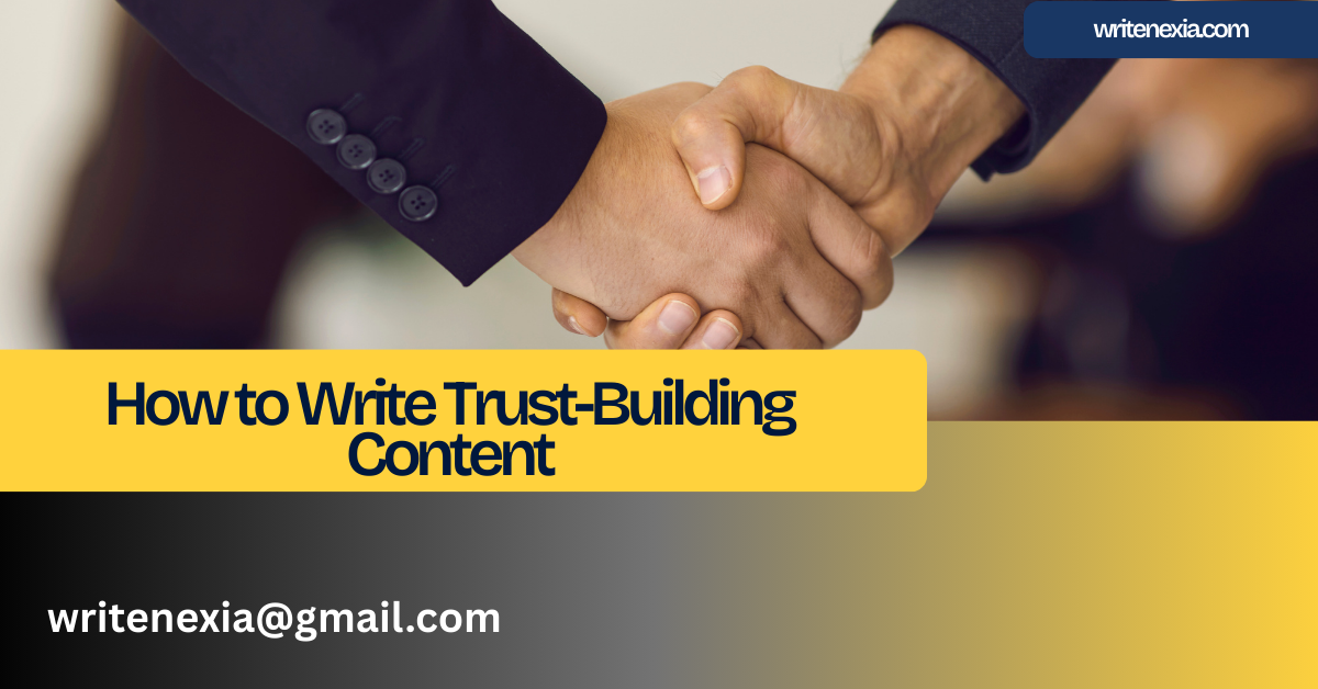 How to Write Trust-Building Content