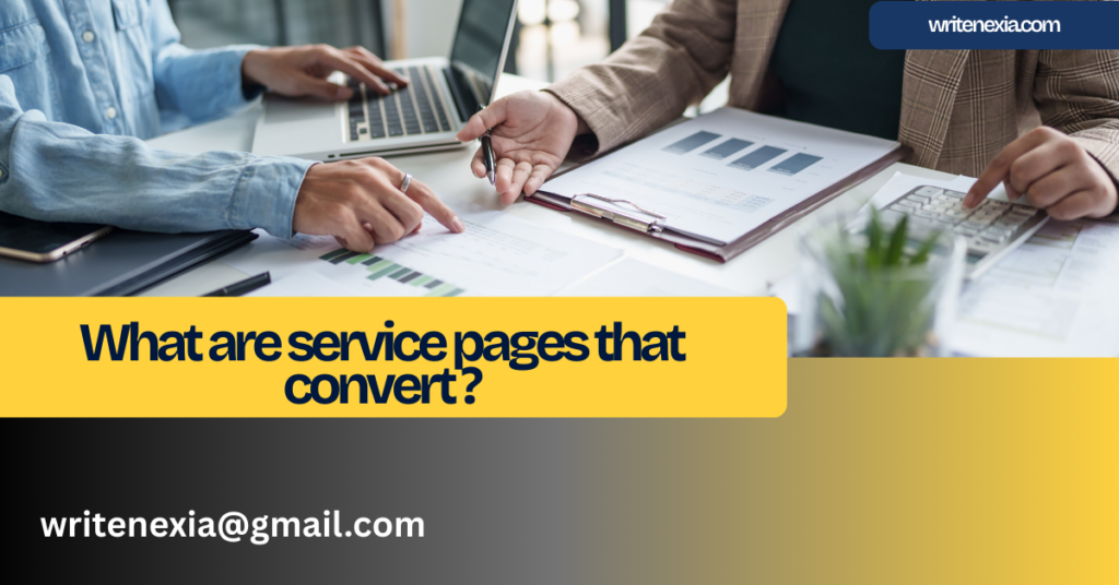 What are service pages that convert ?